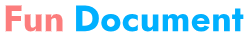 Fun Document