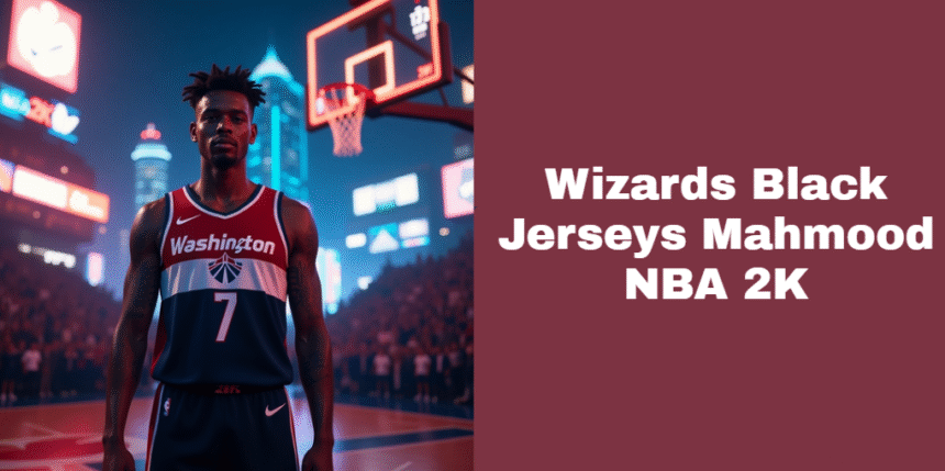 Wizards Black Jerseys Mahmood NBA 2K